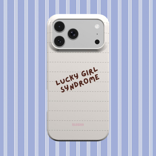 Lucky Girl Syndrome