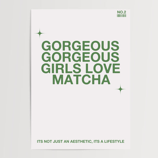 Gorgeous Girls Love Matcha