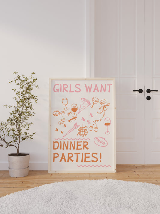 Girls Want Dinner Parties