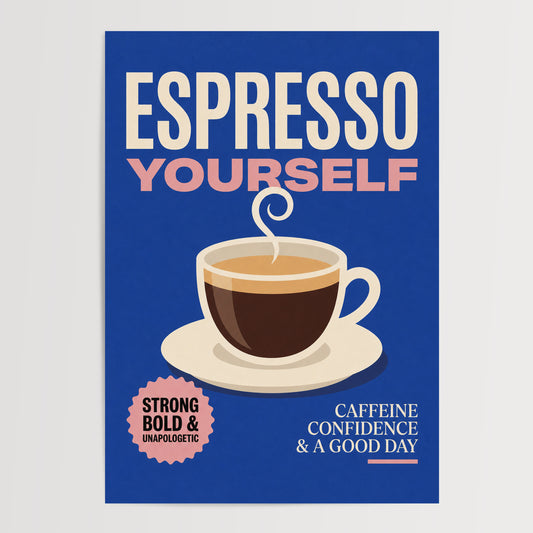Espresso Yourself