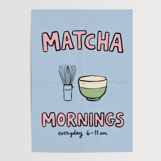 Matcha Mornings