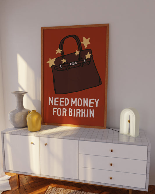 Need Money for Birkin – Cherry