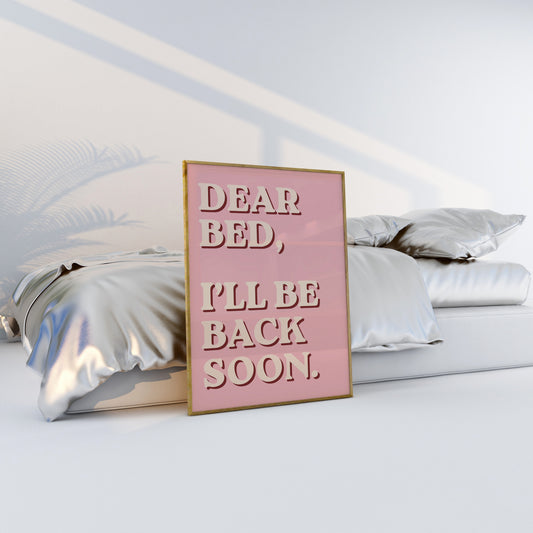 Dear Bed – Pink