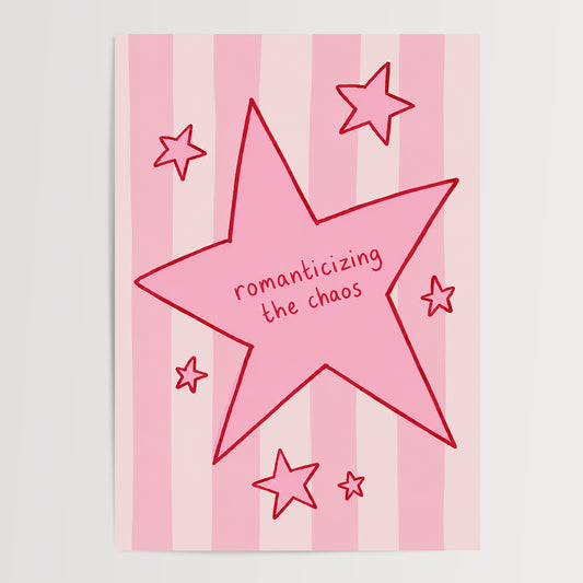 Romanticizing the Chaos