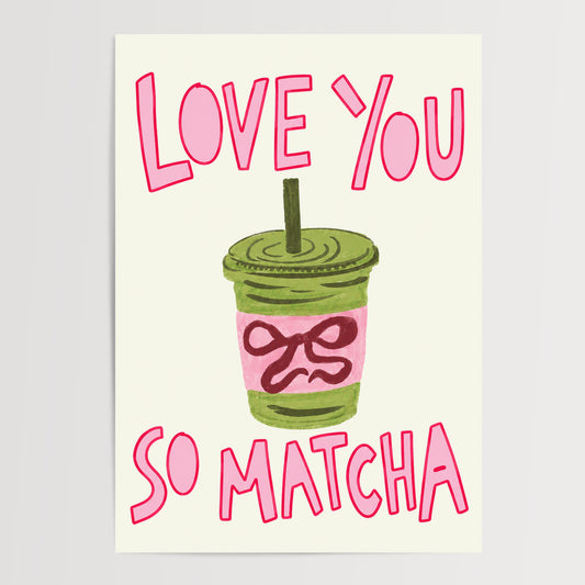 Love You So Matcha