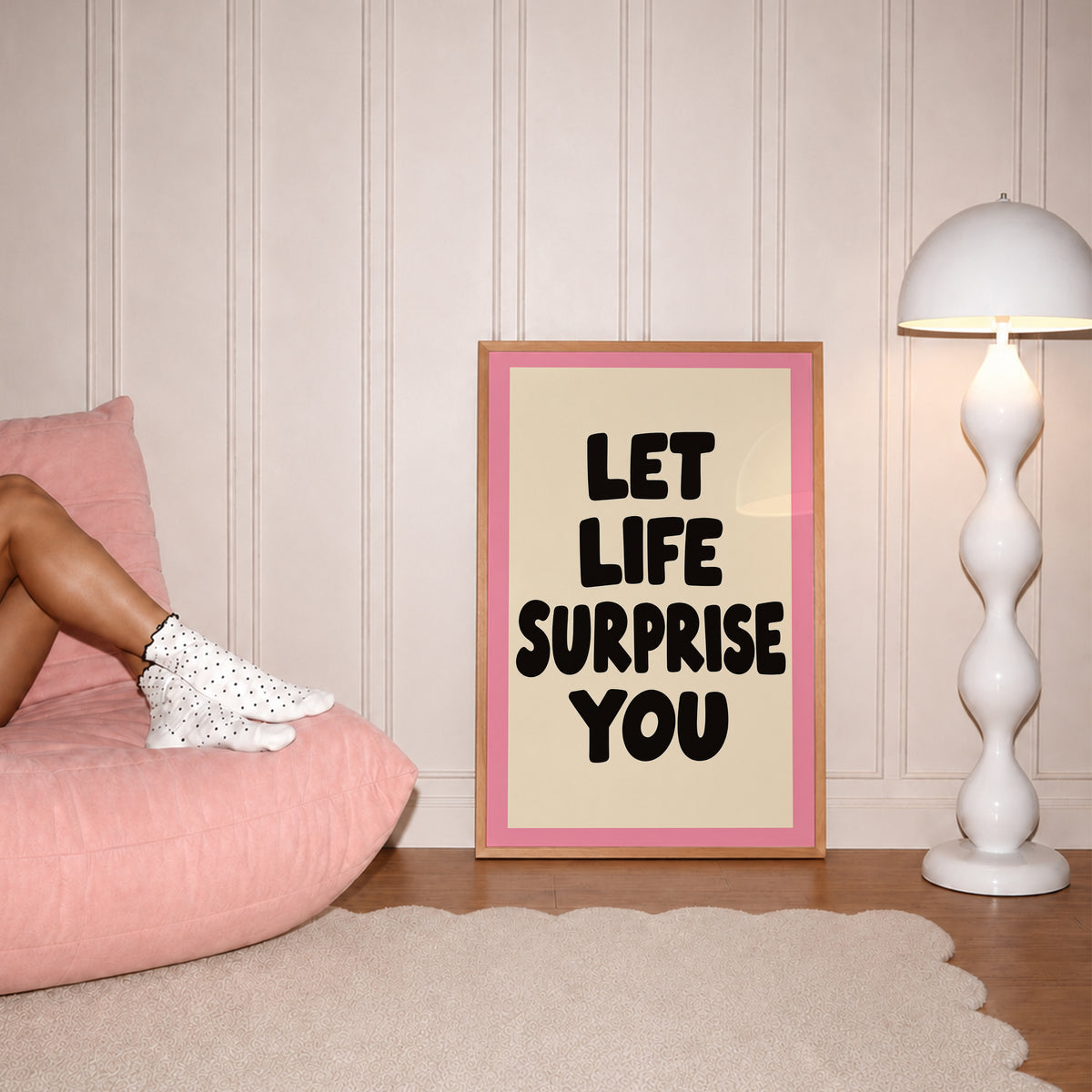Let Life Surprise You
