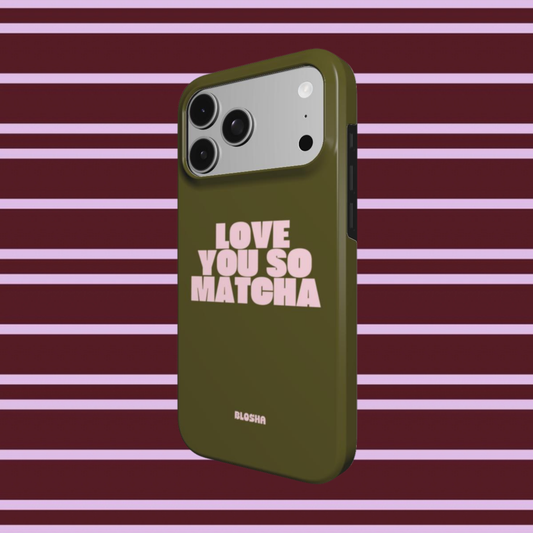 Love You So Matcha